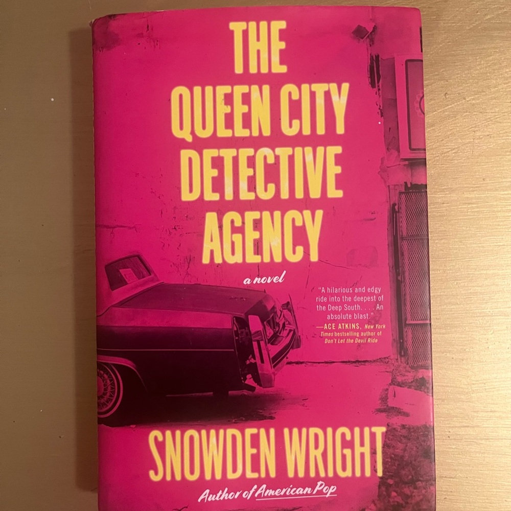 The Queen City Detective Agency Novel by Snowden Wright Hardcover